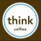 THINK COFFEE